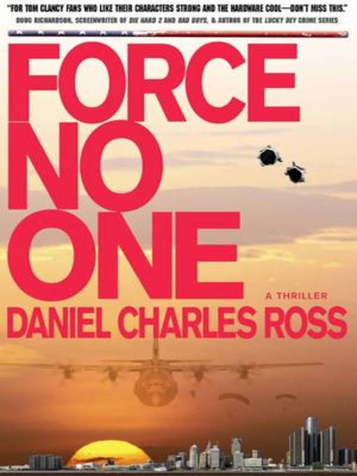 Title details for Force No One by Daniel Charles Ross - Available
